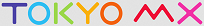 Tokyo MX2